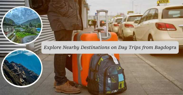 Discovering Hidden Gems in 2024: Day Trips from Bagdogra with the...